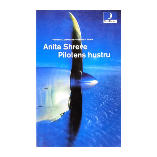 Anita Shreve: Pilotens Hustru