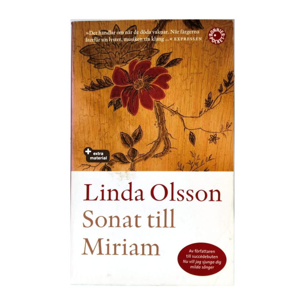 Linda Olsson: Sonata Till Miriam