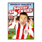 Bradley Walsh'S Soccer Shockers