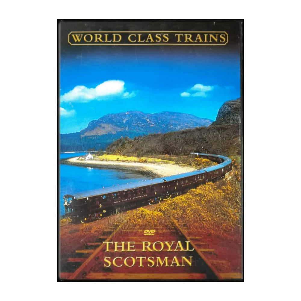 World Class Trains: The Royal Scotsman