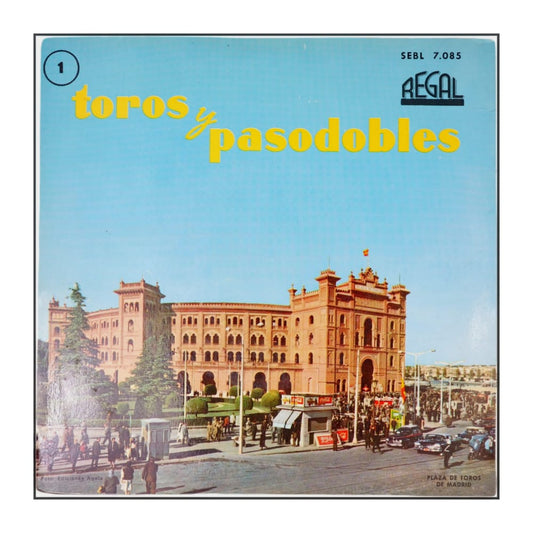 Banda De La Plaza De Toros: Toros Y Pasodobles Selección Núm.1