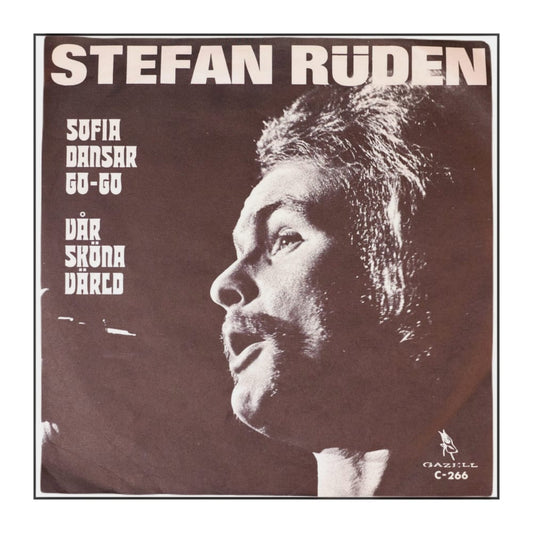 Stefan Rüden: Sofia Dansar Go-Go / Vår Sköna Värld