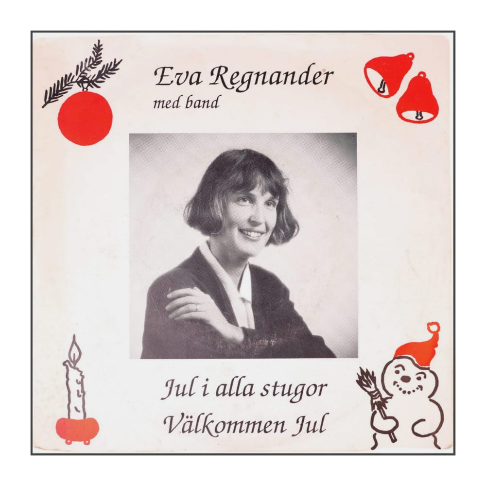 Eva Regnander: Jul I Alla Stugor