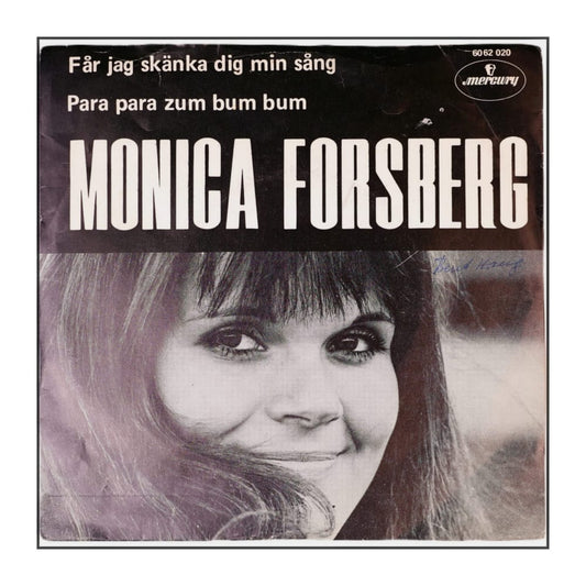 Monica Forsberg: Får Jag Skänka Dig Min Sång