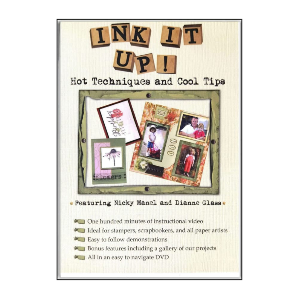 Ink It Up: Hot Techniques And Cool Tips