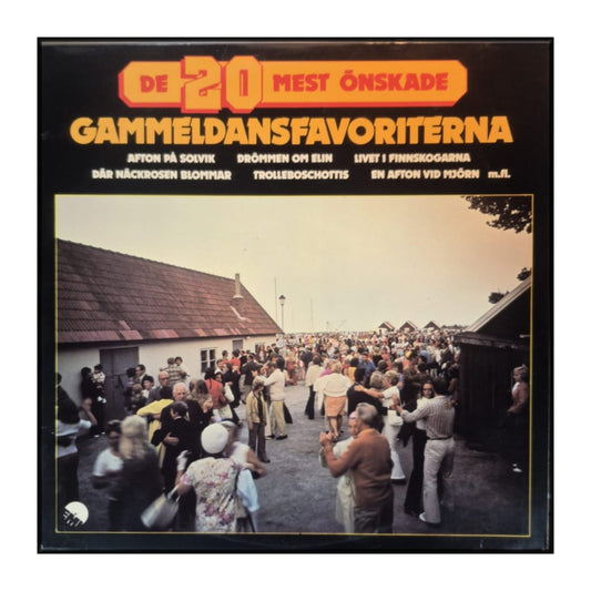 Gammeldansfavoriterna: De 20 Mest Önskade Gammeldansfavoriterna