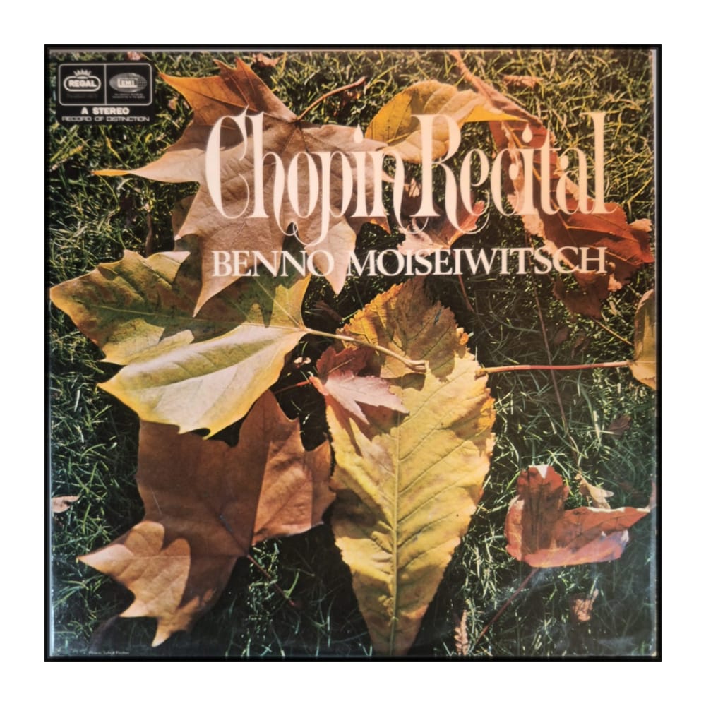 Benno Moiseiwitsch: Chopin Recital
