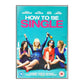 How To Be Single