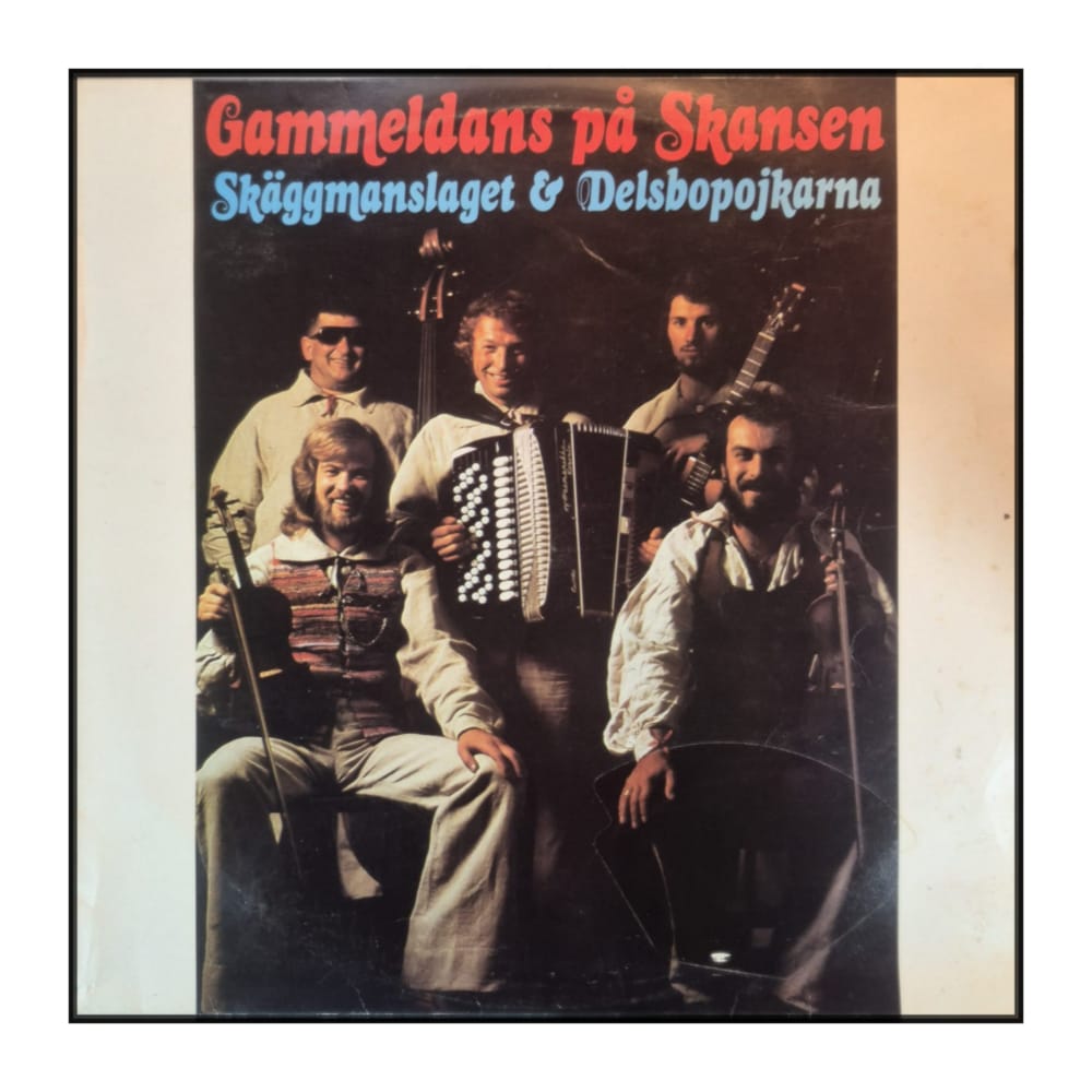 Skäggmanslaget & Delsbopojkarna: Gammeldans På Skansen