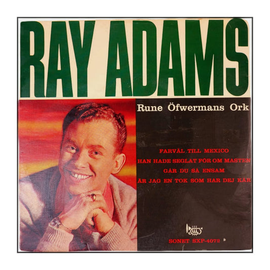 Ray Adams: Farväl Till Mexico