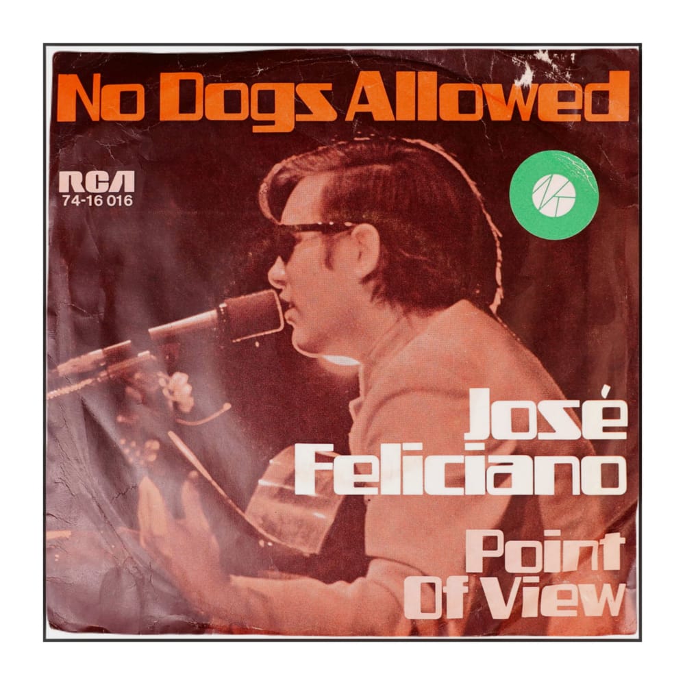 José Feliciano: No Dogs Allowed