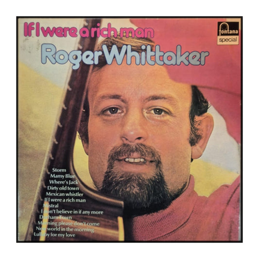 Roger Whittaker: If I Were A Rich Man