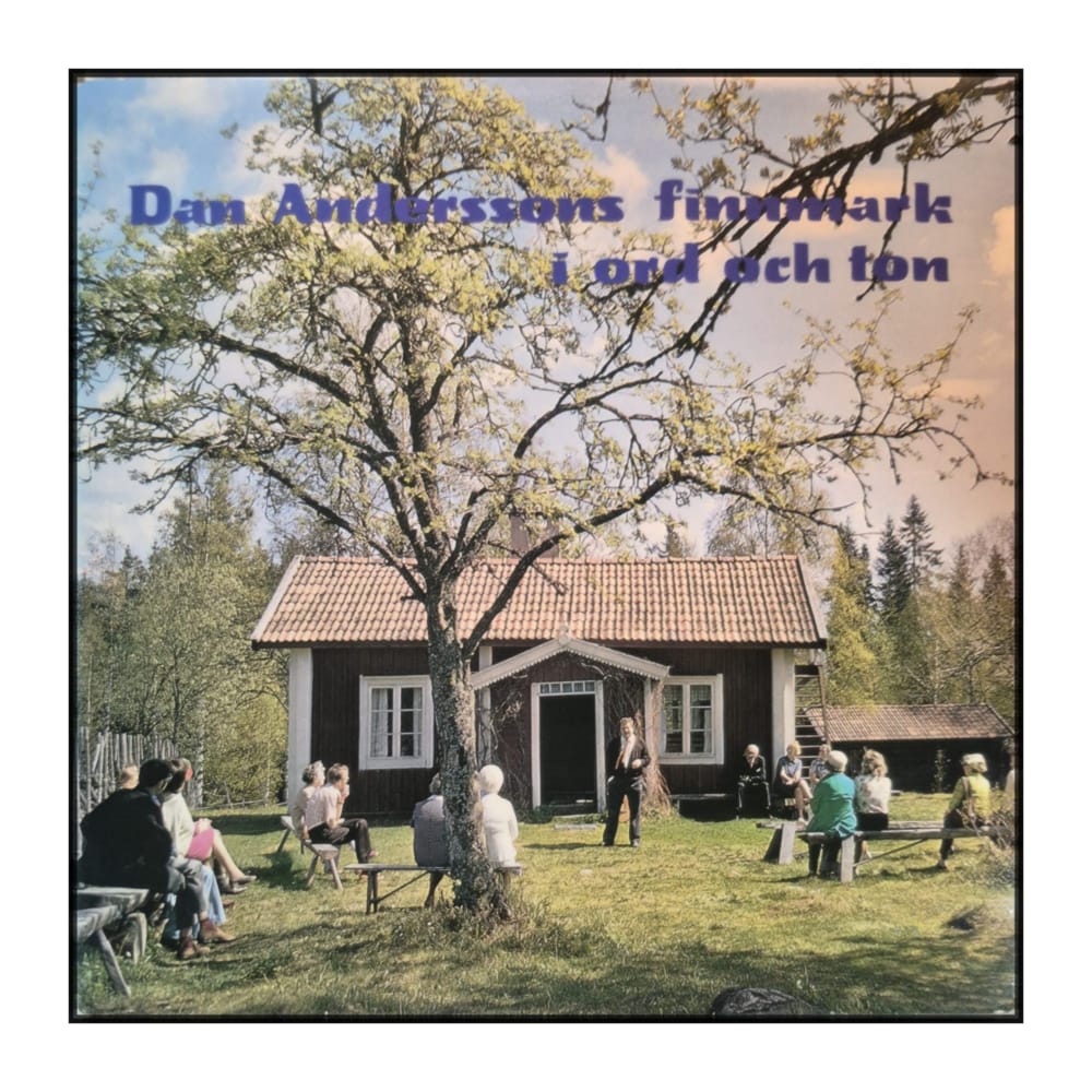 Rolf A. Nilsson & Anton Hedlund: Dan Anderssons Finnmark I Ord Och Ton