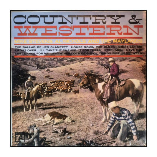 Mike Stevens & Al Nichols And The Maylands: Country & Western
