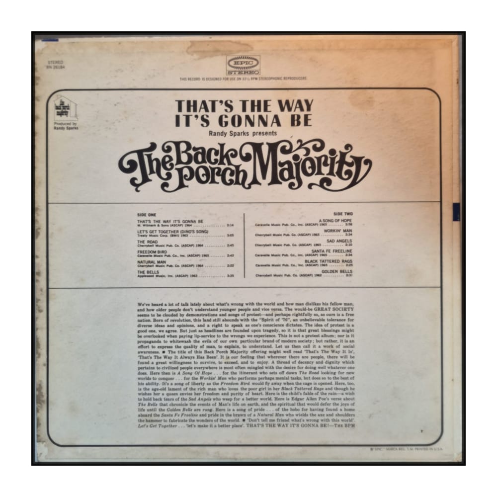 The Back Porch Majority: That's The Way It's Gonna Be