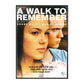 A Walk To Remember