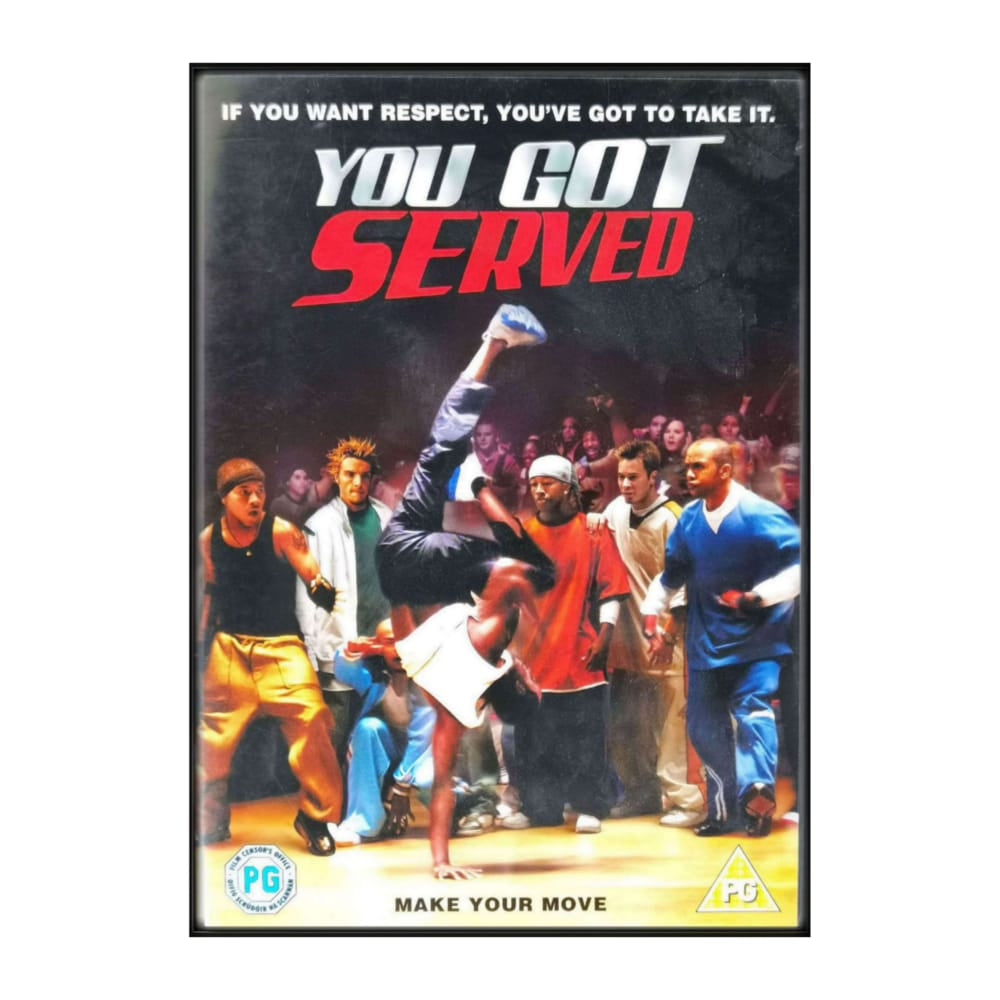 You Got Served
