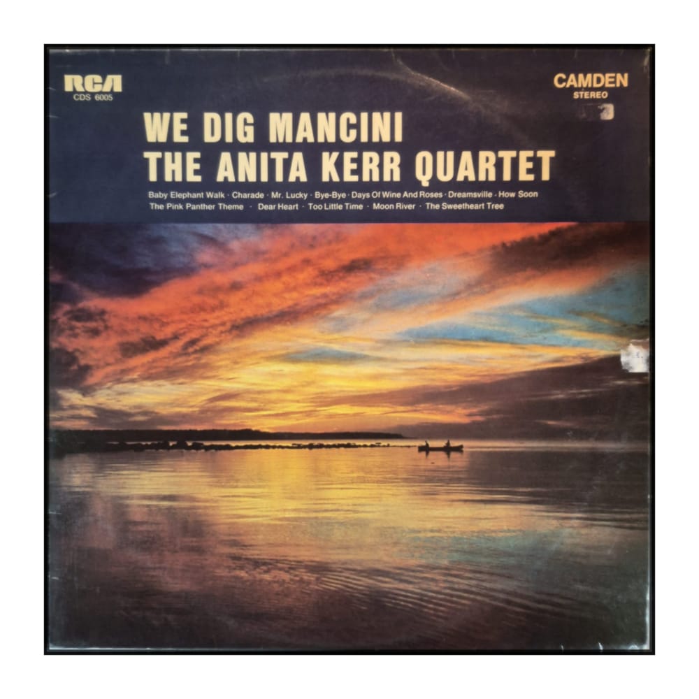 The Anita Kerr Quartet: We Dig Mancini