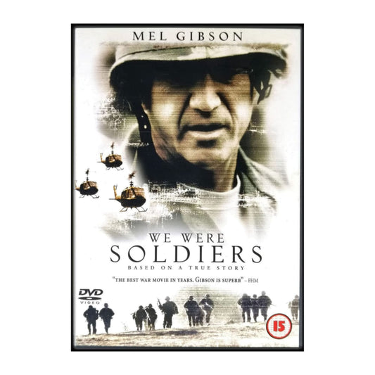 We Were Soldiers