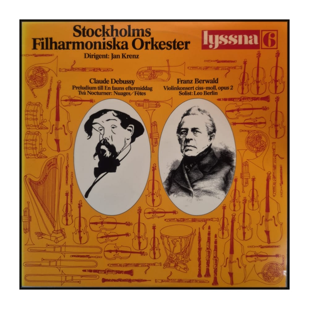 Stockholms Filharmoniska Orkester & Jan Krenz & Claude Debussy & Franz Berwald: Lyssna 6