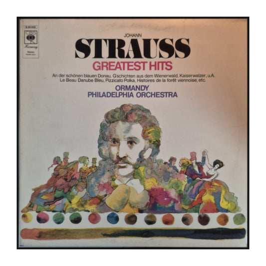 Johann Strauss Ii & Ormandy & Philadelphia Orchestra: Greatest Hits