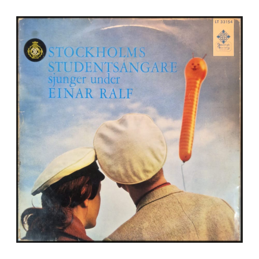 Stockholms Studentsångare & Einar Ralf: Stockholms Studentsångare Sjunger