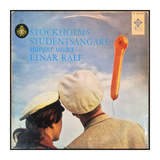 Stockholms Studentsångare & Einar Ralf: Stockholms Studentsångare Sjunger