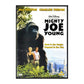 Mighty Joe Young
