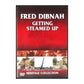 Fred Dibnah: Getting Steamed Up