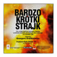 Bardzo Krótki Strajk