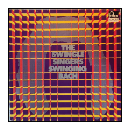The Swingle Singers: Swinging Bach