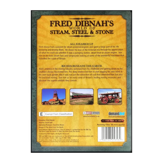 Fred Dibnah'S World Of Steam Steel & Stone