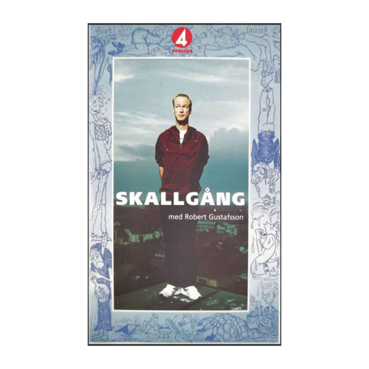 Robert Gustafsson: Skallgång