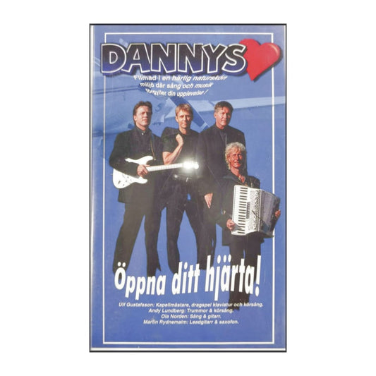 Dannys: Öppna Ditt Hjärta