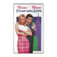 Down With Love