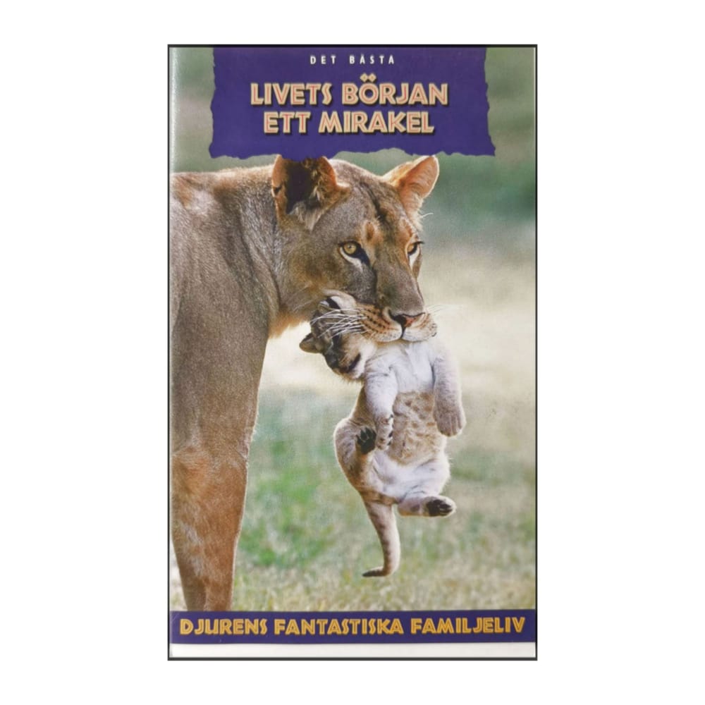 Djurens Fantastiska Familjeliv: Livets Början Ett Mirakel