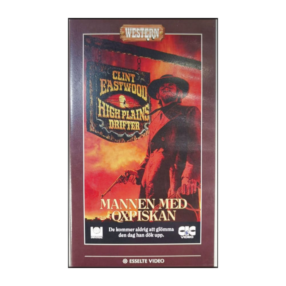 High Plains Drifter | Mannen Med Oxpiskan