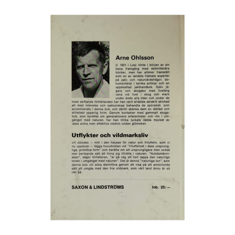 Arne Ohlsson: Utflykter Och Vildmarksliv