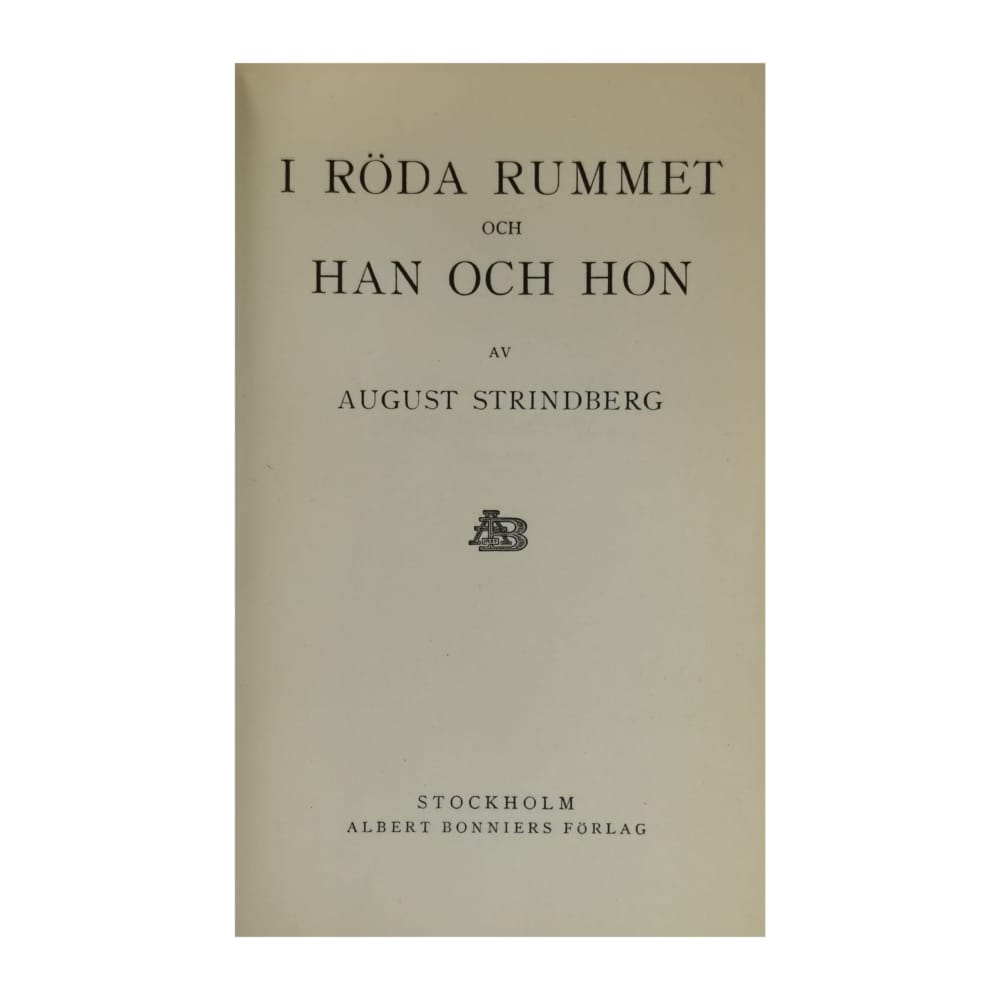 August Strindberg: I Röda Rummet Och Han Och Hon