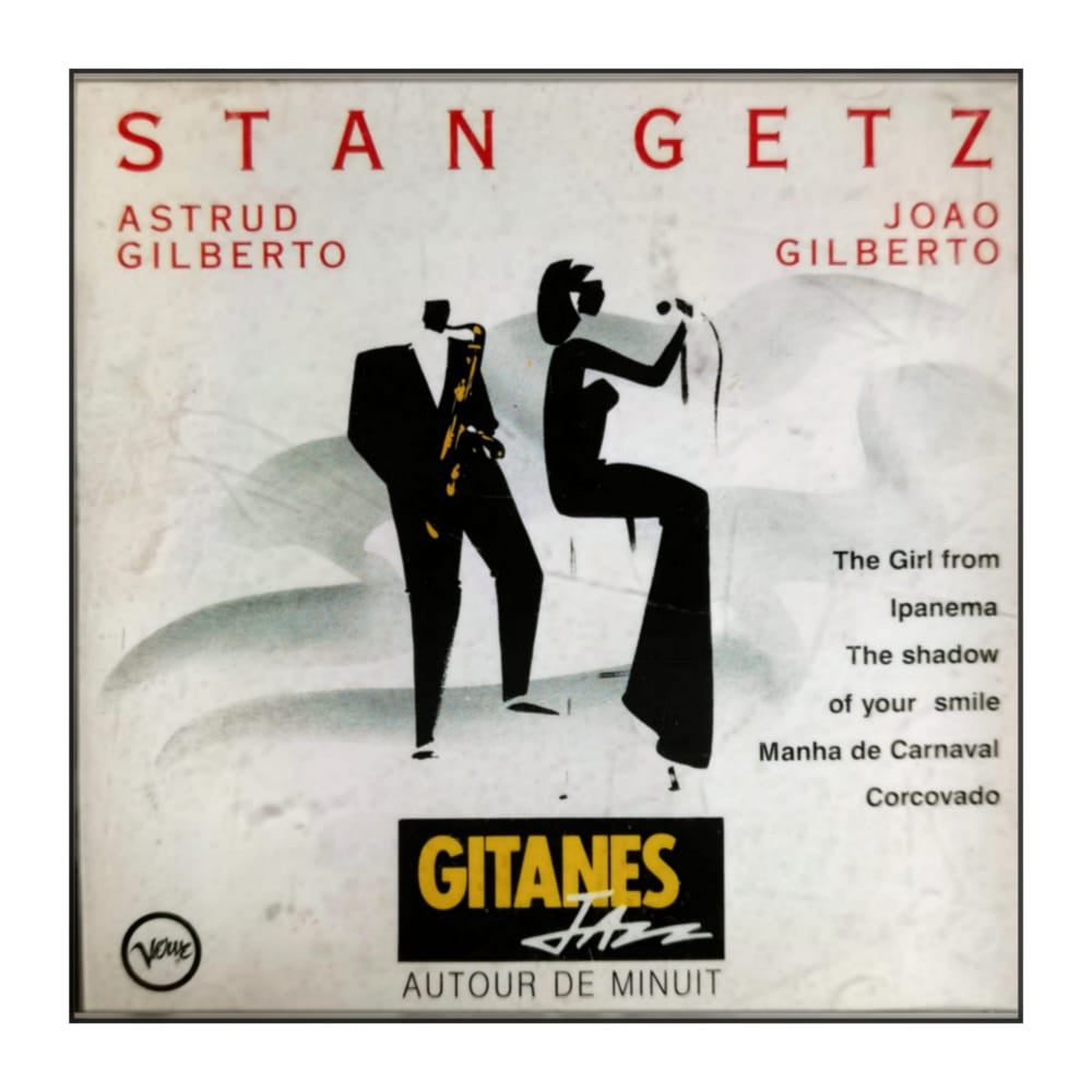 Stan Getz & Astrud Gilberto & João Gilberto: Autour De Minuit