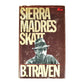 B. Traven: Sierra Madres Skatt