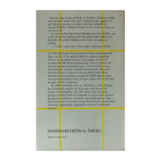 Lasse Strömstedt: Mitt Liv 2 I Fängelse