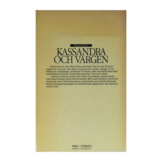 Margarita Karapanou: Kassandra Och Vargen