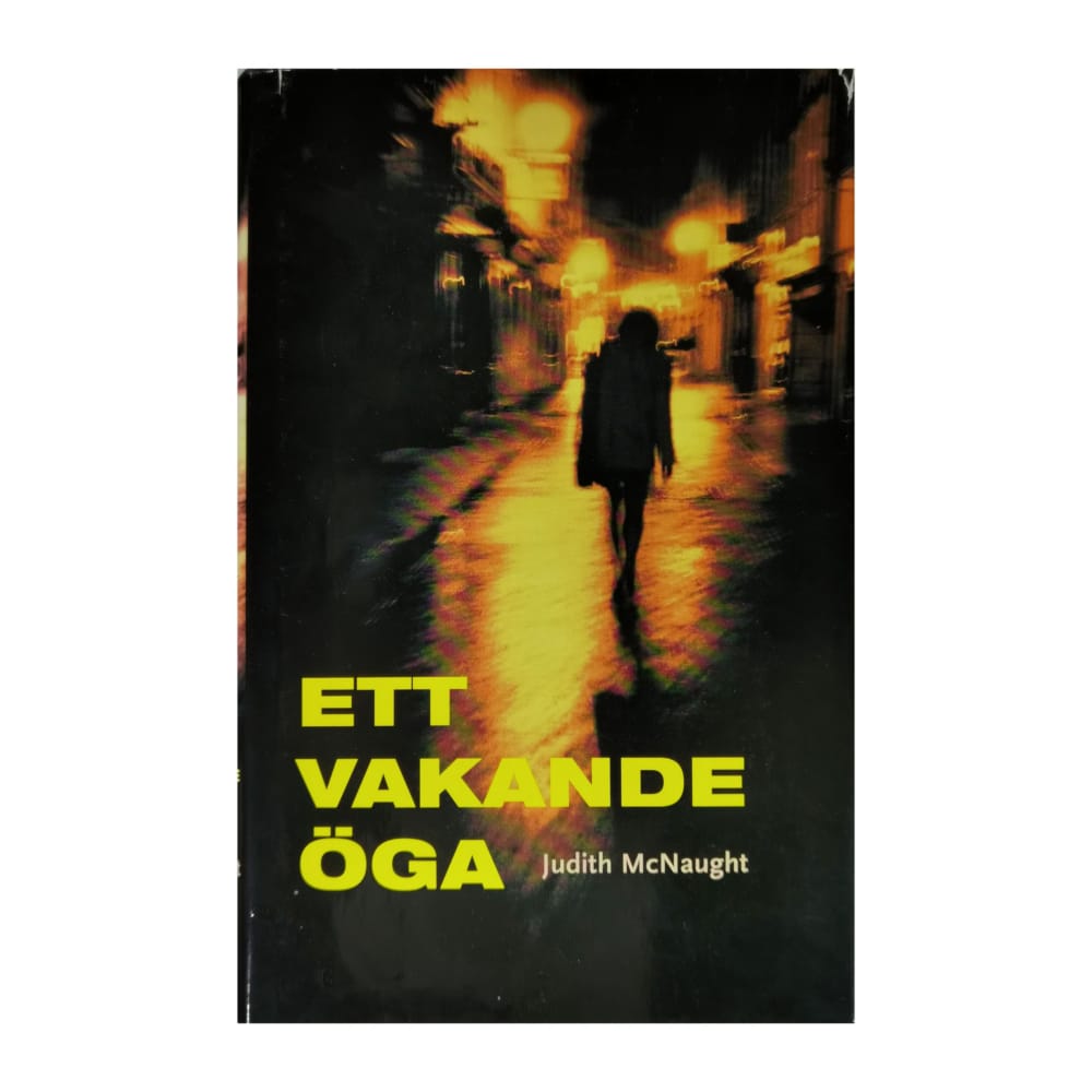 Judith Mcnaught: Ett Vakande Öga