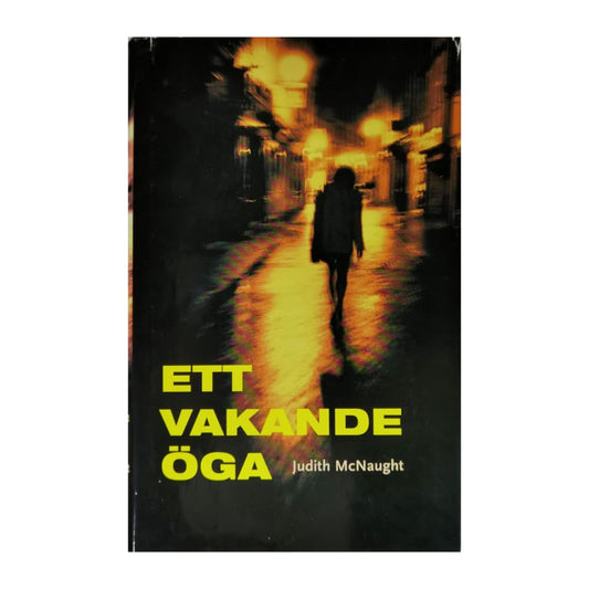 Judith Mcnaught: Ett Vakande Öga