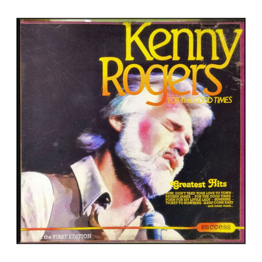 Kenny Rogers: For The Good Times