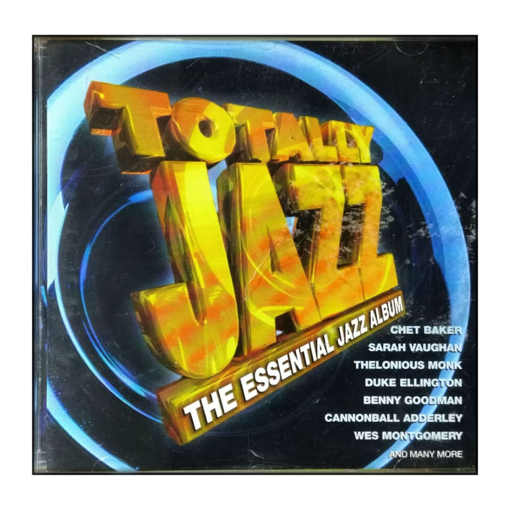 Totally Jazz: The Essential Jazz Album