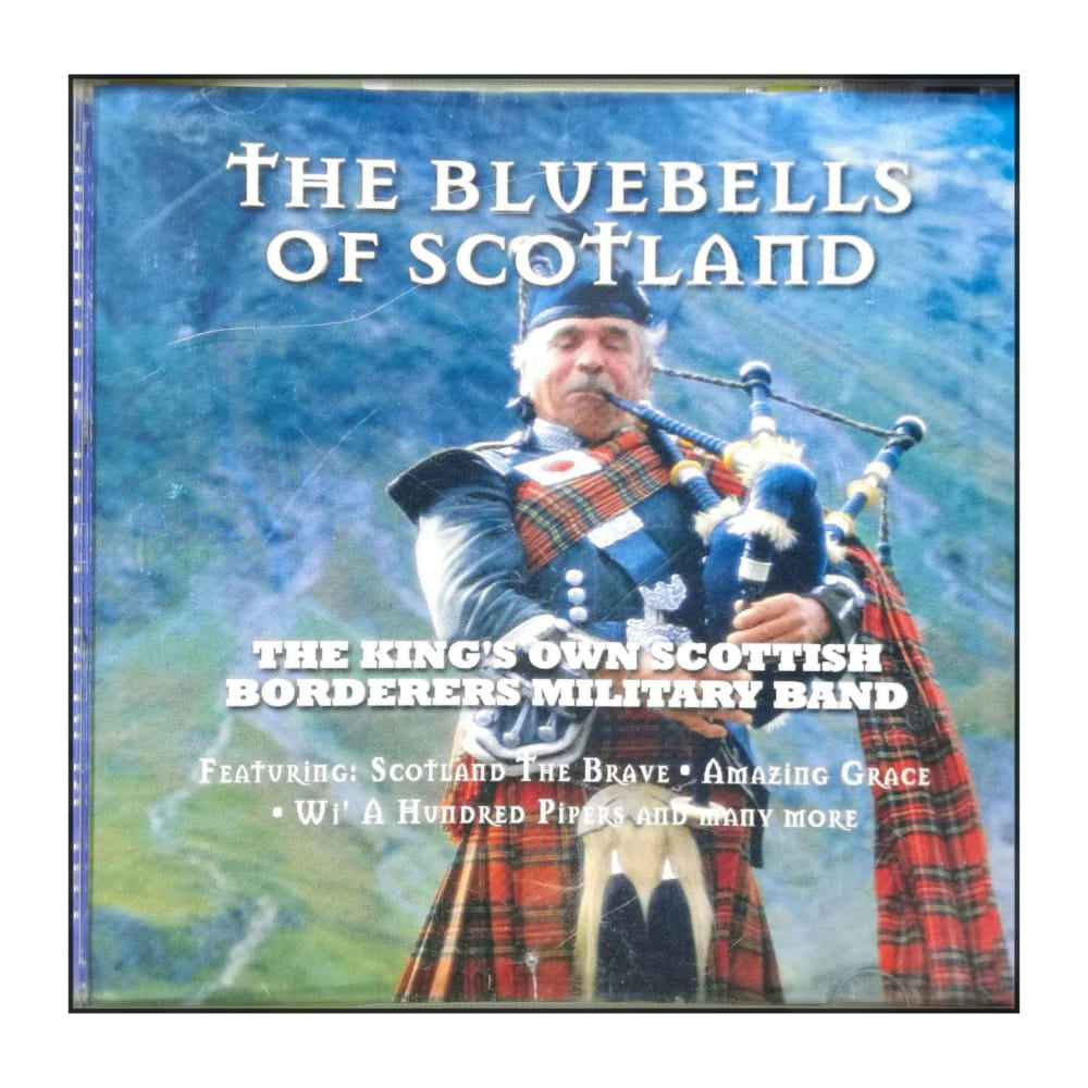 The Bluebells Of Scotland:The King'S Own Scottish Borderers Military Band