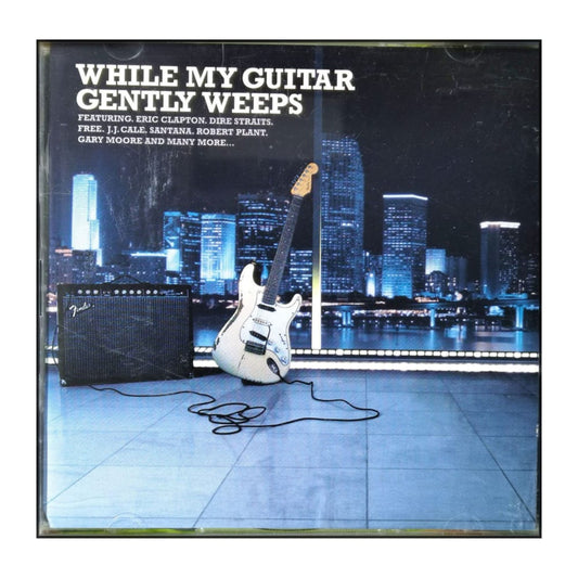 While My Guitar Gently Weep