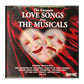 The Greatest Love Songs From The Musicals